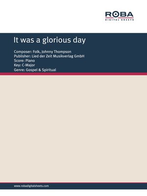 cover image of It was a glorious day